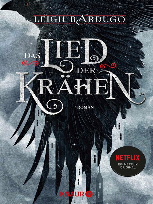 Title details for Das Lied der Krähen by Leigh Bardugo - Wait list